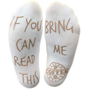 Cozy Coffee Socks: 'If You Can Read This, Bring Me Coffee' Gift
